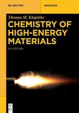 Chemistry of High-Energy Materials 6th