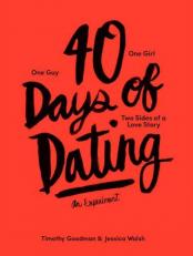 40 Days of Dating : An Experiment 