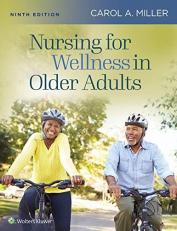 Nursing for Wellness in Older Adults 9th