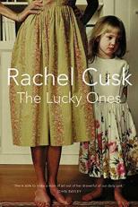 The Lucky Ones : A Novel 