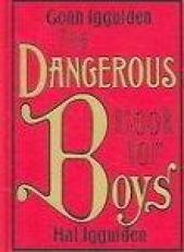 The Dangerous Book for Boys 