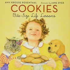 Cookies : Bite-Size Life Lessons 