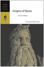 Gregory of Nyssa : The Life of Moses 