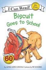 Biscuit Goes to School 