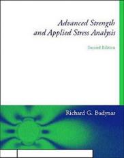 Advanced Strength and Applied Stress Analysis 2nd