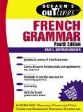 Schaum's Outline of French Grammar 4th