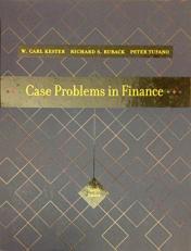 Case Problems in Finance 12th