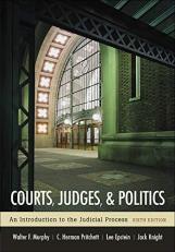 Courts, Judges, and Politics 6th