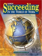 Succeeding in the World of Work, Student Edition 8th