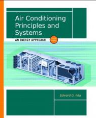 Air Conditioning Principles and Systems : An Energy Approach 4th