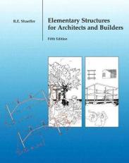 Elementary Structures for Architects and Builders 5th