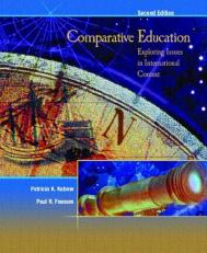 Comparative Education : Exploring Issues in International Context 2nd