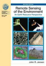 Remote Sensing of the Environment : An Earth Resource Perspective 2nd