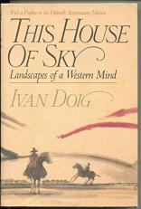 This House of Sky : Landscapes of a Western Mind 