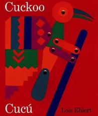 Cuckoo/Cucú : A Mexican Folktale/un Cuento Folklórico Mexicano (Bilingual English-Spanish) 