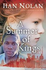 A Summer of Kings 