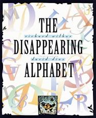 The Disappearing Alphabet 