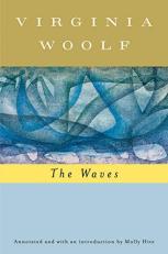 The Waves (annotated) : The Virginia Woolf Library Annotated Edition 