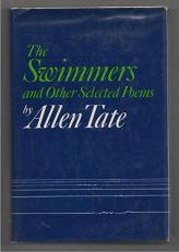 The swimmers, and other selected poems 