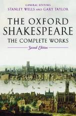 The Oxford Shakespeare : The Complete Works 2nd