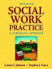 Social Work Practice : A Generalist Approach 2nd