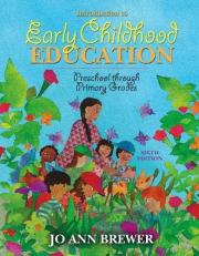 Introduction to Early Childhood Education : Preschool Through Primary Grades 6th