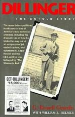 Dillinger : The Untold Story 