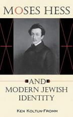 Moses Hess and Modern Jewish Identity 