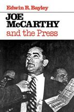 Joe Mccarthy and the Press 