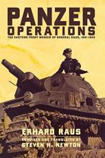 Panzer Operations : The Eastern Front Memoir of General Raus, 1941-1945 