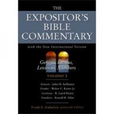 The Expositor's Bible Commentary: Genesis, Exodus, Leviticus, Numbers (Volume 2) 