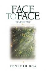 Face to Face - Praying the Scriptures for Spiritual Growth 