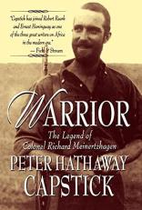 Warrior : The Legend of Colonel Richard Meinertzhagen 3rd