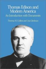 Thomas Edison and Modern America : A Brief History with Documents 