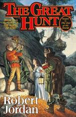 The Great Hunt : Book Two of 'the Wheel of Time'