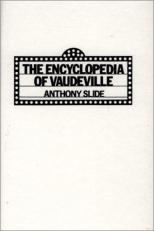 Encyclopedia of Vaudeville 