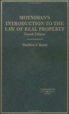 Introduction to the Law of Real Property : An Historical Background of the Common Law of Real Property and Its Modern Application 4th