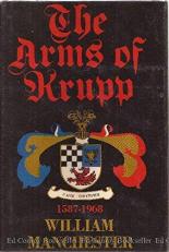 The Arms of Krupp, 1587-1968 