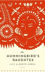 The Hummingbird's Daughter 