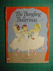 The Bungling Ballerinas 