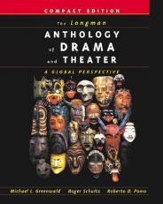 The Longman Anthology of Drama and Theater : A Global Perspective, Compact Edition 