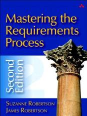 Mastering the Requirements Process 2nd