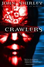 Crawlers : A Novel 