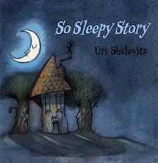 So Sleepy Story 