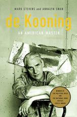 De Kooning : An American Master 