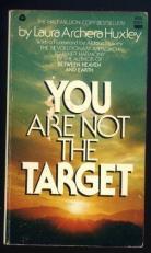 You Are Not the Target 