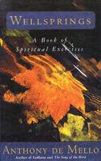 Wellsprings : A Book of Spiritual Exercises 