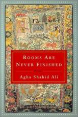 Rooms Are Never Finished : Poems 