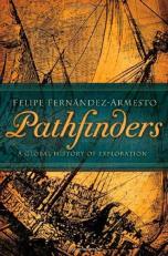 Pathfinders : A Global History of Exploration 