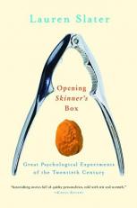 Opening Skinners Box : Great Psychological Experiments of the Twentieth Century